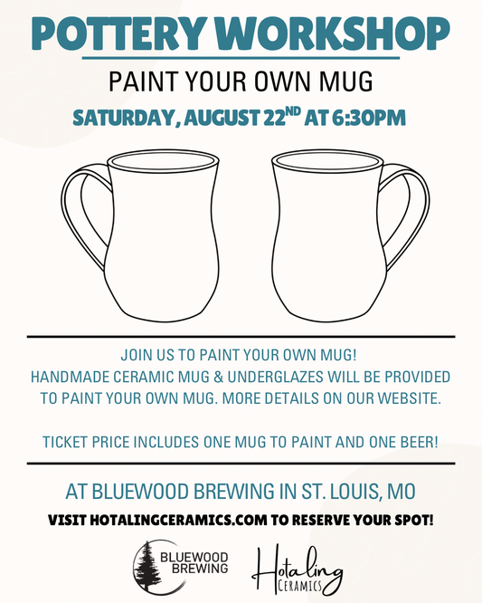 A Pottery Workshop 8/22 6:30PM- Glaze Your Own Mug